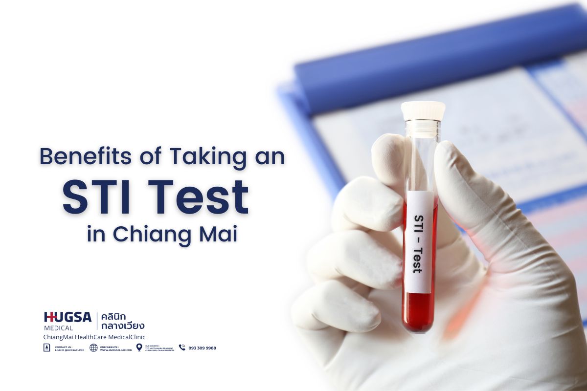 Benefits of Taking an STI Test in Chiang Mai