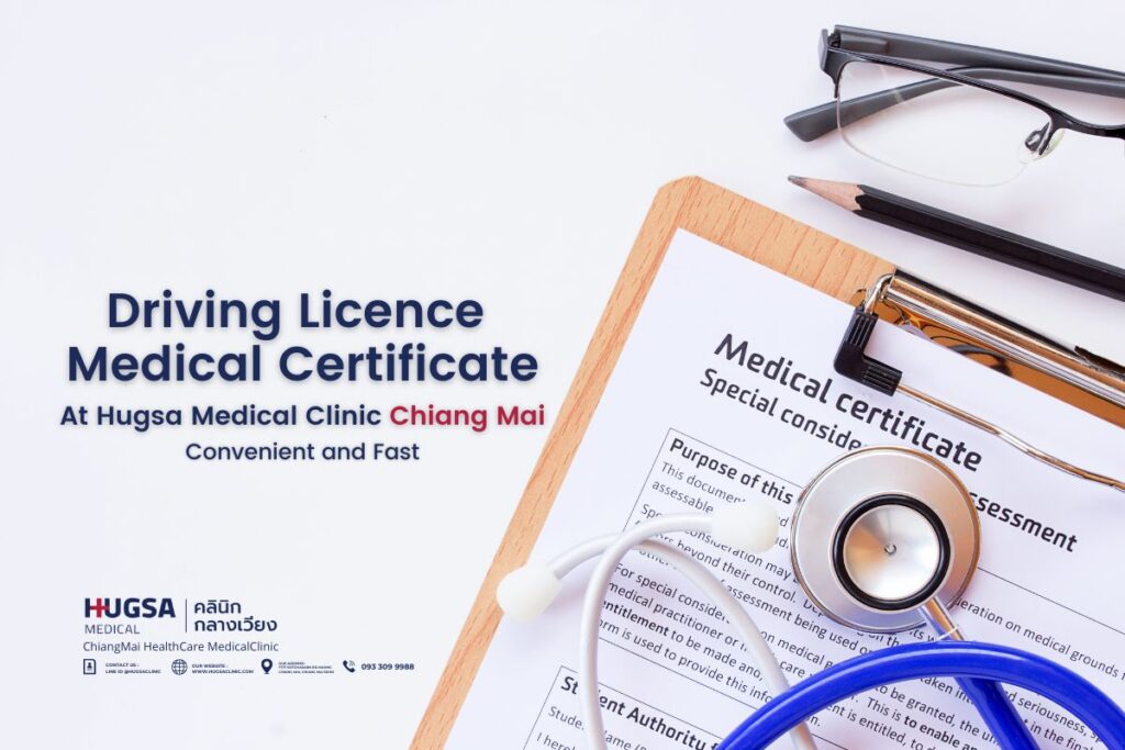 Driving Licence Medical Certificate at Hugsa Medical Clinic Chiang Mai