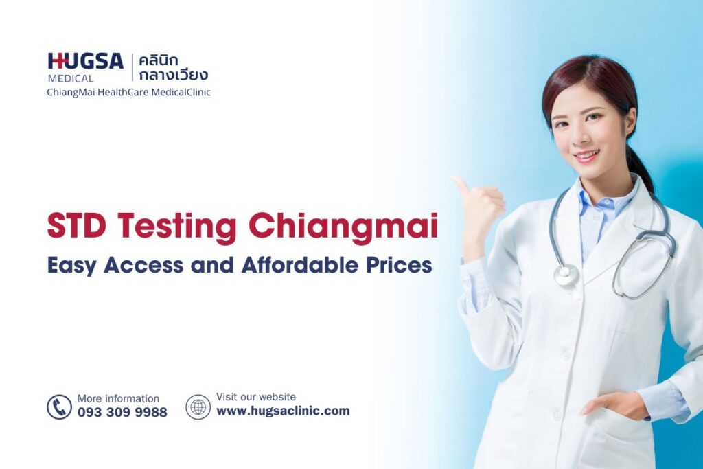STD Testing Chiangmai Easy Access and Affordable Prices